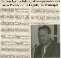 Dr. Ivar faz um balanço do seu primeiro mês como Presidente do Legislativo Municipal. Jornal Nova Gazeta, 21 fev. 2009, 552ª ed., p. 17.