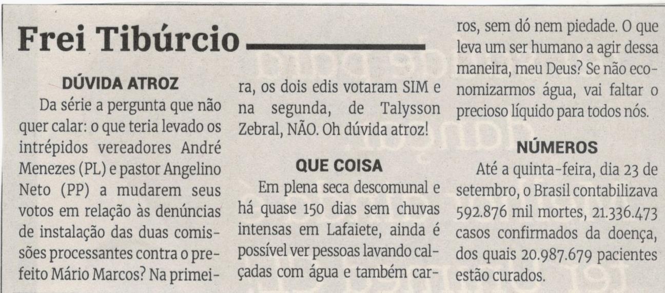 Dúvida Atroz. Jornal Correio, Conselheiro Lafaiete, 25 Setembro 2021, 1595ª ed., Caderno Opinião, Frei Tibúrcio, p. 08.