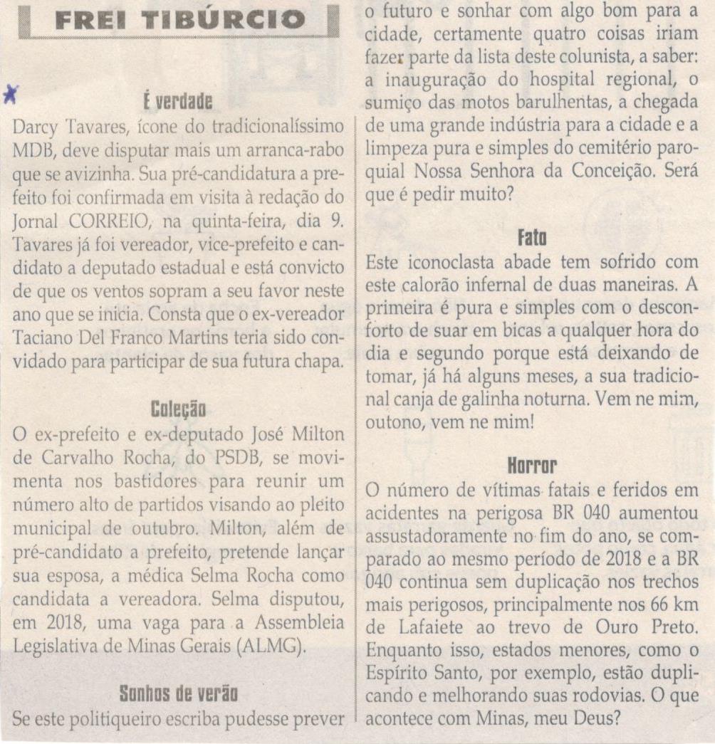 É verdade. Jornal Correio da Cidade, Conselheiro Lafaiete, 11 a 17 jan. 2020. 1507ª ed., Caderno Opinião, Frei Tibúrcio, p. 8.