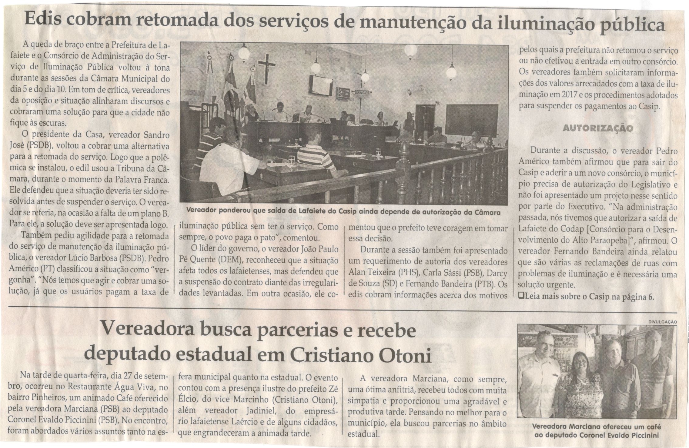 Edis cobram retomada dos serviços de manutenção da iluminação;  Vereadora busca parceria e recebe deputado estadual em Cristiano Otoni. Jornal Correio da Cidade, Conselheiro Lafaiete, 14 out. 2017 a 20 out. 2017, 1391ª ed., Caderno Política, p 4.