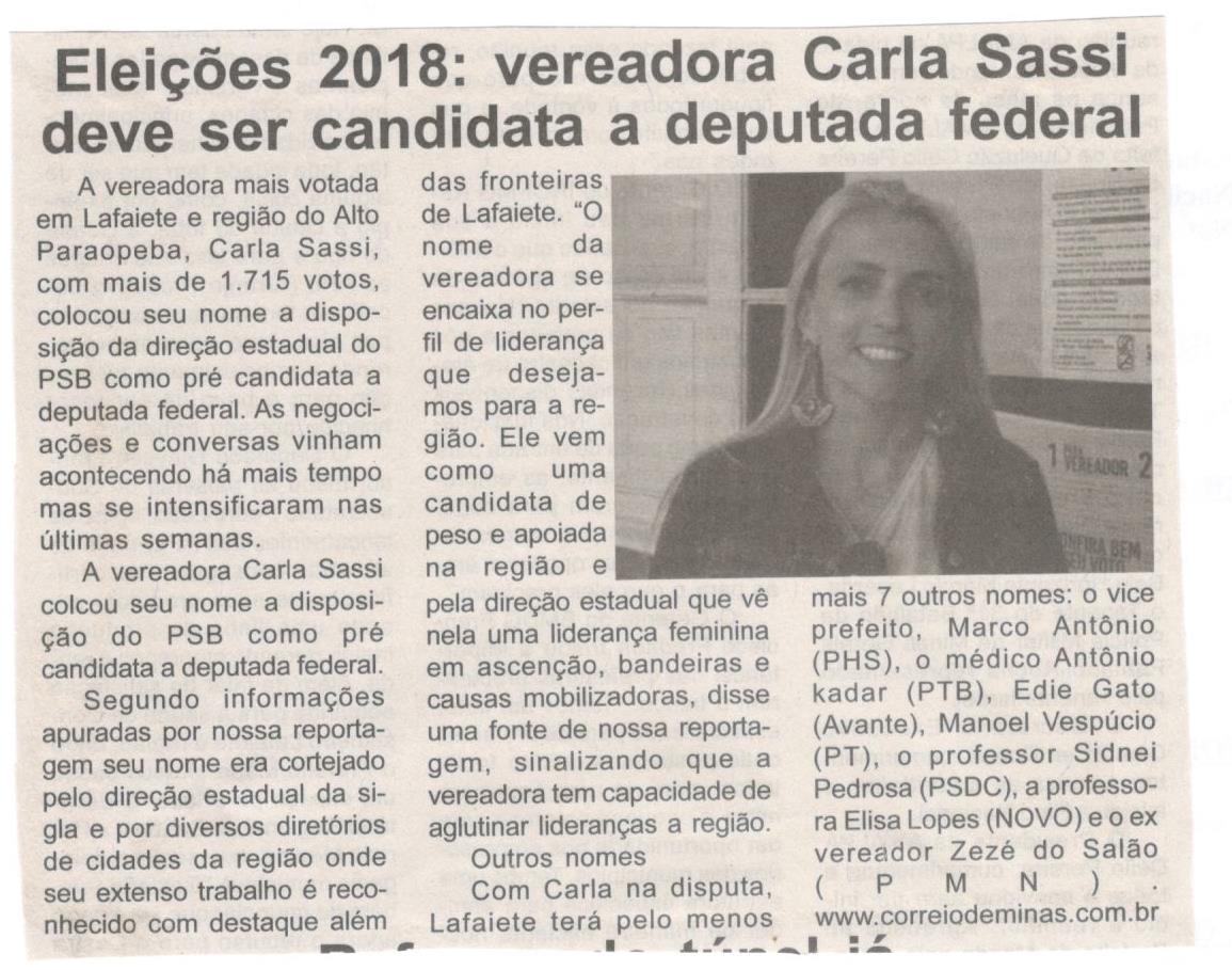 Eleições 2018: vereadora Carla Sassi deve ser candidata a deputada federal. Jornal Expressão Regional, Conselheiro Lafaiete ,14 abr. 2018 a 20 abr. 2018, 526ª ed., p. 5