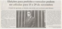 ELEIÇÕES para prefeito e vereador podem ser adiadas para 15 e 29 de novembro, Jornal Correio da Cidade, Conselheiro Lafaiete, 27  jun 2020, ed. 1531, Caderno Política, p. 6