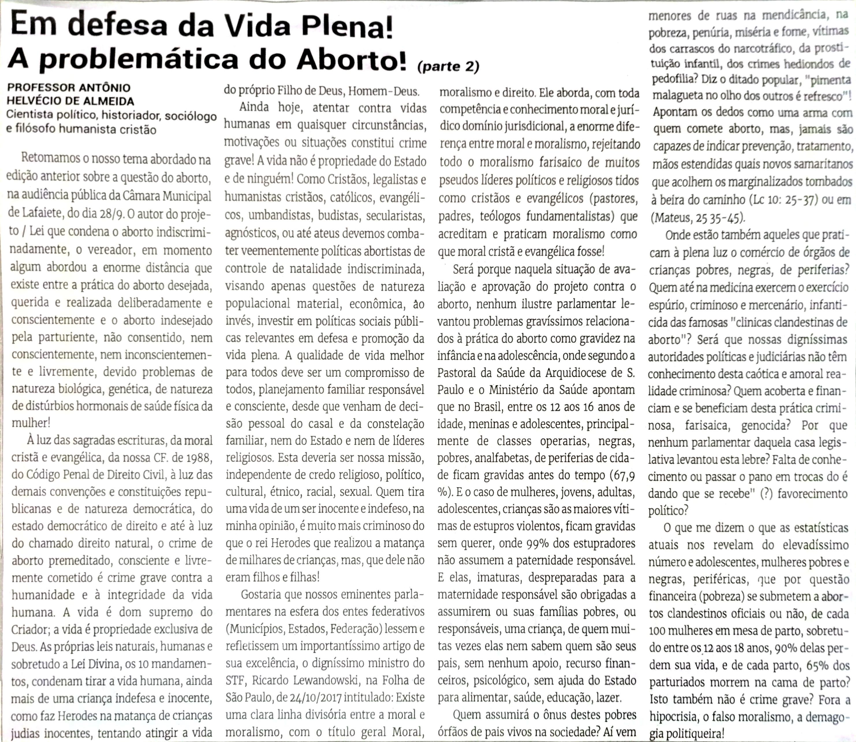 Em defesa da Vida Plena! A problemática do Aborto! (pt2). Jornal Correio da  Cidade, Conselheiro Lafaiete de 14 a 20 de out. de 2023, 1701ª ed., Opinião, p. 07.