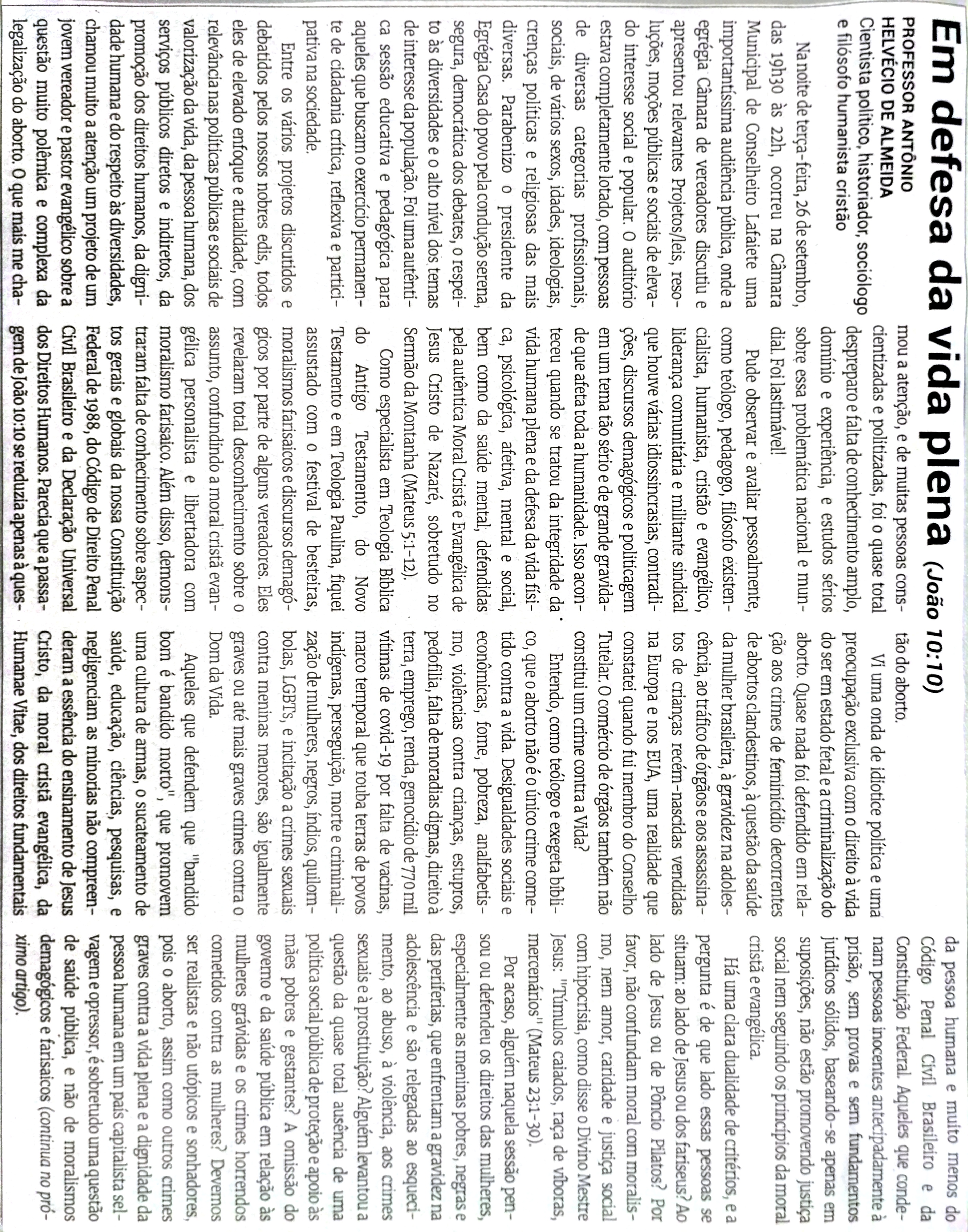 Em defesa da vida plena (João 10:10). Jornal Correio da Cidade, Conselheiro Lafaiete de 07 a 13 de out. de 2023, 1700ª ed., Opinião, p. 07.