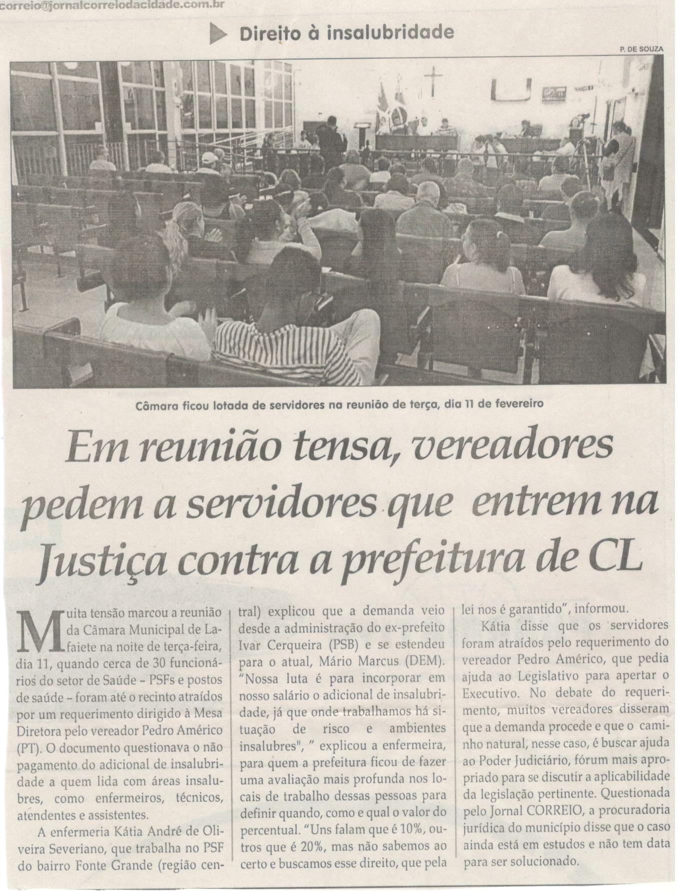 EM reunião tensa, vereadores pedem a servidores que entrem na Justiça contra a prefeitura de CL. Jornal Correio da Cidade, Conselheiro Lafaiete, 15 a 21 fev. 2020. 1512ª ed. Caderno Política, p. 4.