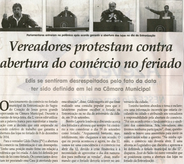 Vereadores protestam contra abertura do comércio no feriado: Edis se sentiram desrespeitados pelo fato da data ter sido definida em lei na Câmara Municipal. Jornal Correio da Cidade, Conselheiro Lafaiete, 1268ª ed., p. 06.