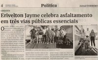 Erivelton Jayme celebra asfaltamento em três vias públicas essenciais. Jornal Correio da Cidade, Conselheiro Lafaiete de 29 a 04 de ago. de 2023, 1690ª ed., Política, p. 4.