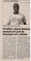 Erivelton Jayme destaca atuação em prol da Educação em Lafaiete. Jornal Correio da Cidade, Conselheiro Lafaiete de 02 a 08 de mar. de 2024, 1719ª ed., Política, p. 02.