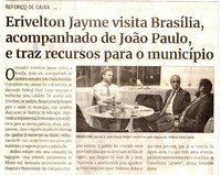 Erivelton Jayme visita Brasília, acompanhado de João Paulo, e traz recursos para o Município. Jornal Correio da Cidade, Conselheiro Lafaiete de 06 a 12 de mai. de 2023, 1678ª ed. Caderno Política, p. 2.