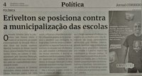 Erivelton se posiciona contra a municipalização das escolas. Jornal Correio da Cidade, Conselheiro Lafaiete de 02 a 08 de set. de 2023, 1695ª ed., Política, p. 4.