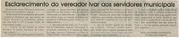 Esclarecimento do vereador Ivar aos servidores municipais. Jornal Correio da Cidade, Conselheiro Lafaiete, 28 mar. 2009, p. 02.
