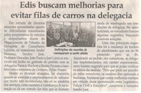 Edis buscam melhorias para evitar filas de carros na delegacia. Jornal Correio da Cidade, 14 jul. 2018 a 20 jul. 2018. 1430ª ed., Caderno Política, p. 6.