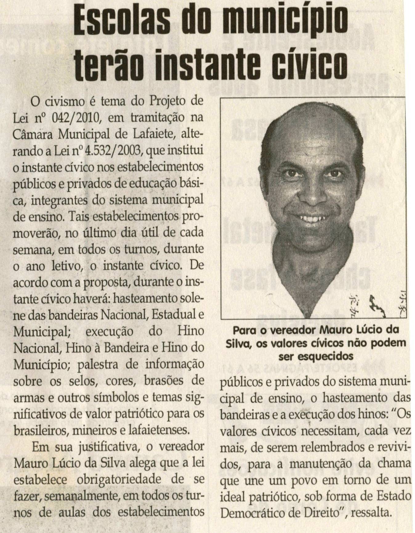 Escolas do Município terão instante cívico. Jornal Correio da Cidade, Conselheiro Lafaiete, 24 abr. 2010, p. 02