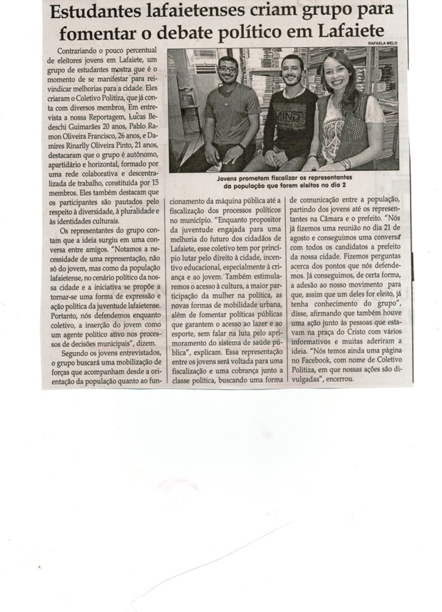 Estudantes lafaietenses criam grupo para fomentar o debate político em Lafaiete. Jornal Correio da Cidade, Conselheiro Lafaiete, 30 set. a 7 out. 2016., p. D4.