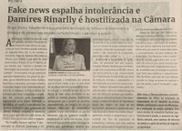 Fake news espalha intolerância e Damires Rinarlly é hostilizada na Câmara. Jornal Correio da Cidade, Conselheiro Lafaiete, 29 de out. de 2022, 1651ª ed., Caderno Política, p. 6.