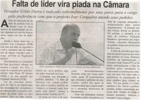 Falta de líder vira piada na Câmara: Vereador Gildo Dutra é indicado informalmente por seus pares para o cargo pela preferência com que o prefeito Ivar cerqueira atende seus pedidos. Correio de Minas, Conselheiro Lafaiete, 28 mar. 2015, p. 02.