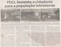 FDCL fomenta a cidadania para a população lafaietense. Jornal Correio da Cidade, Conselheiro Lafaiete, 06 a 12 de abril de 2021, 1566ª ed., Caderno Comunidade, 2021, p. 09.