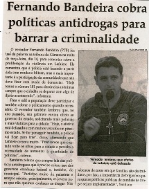Fernando Bandeira cobra políticas antidrogas para barrar a criminalidade. Jornal Correio da Cidade, Conselheiro Lafaiete, 18 a 24 jun. 2016, 1322ª ed., Caderno Política, p. 6.