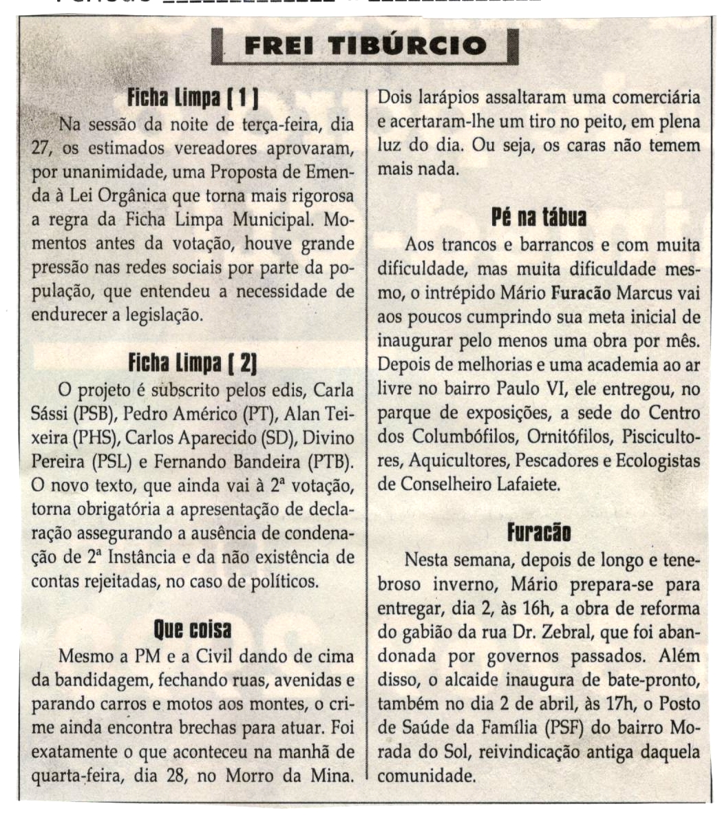 Ficha Limpa [1], Ficha Limpa [2]. Jornal Correio da Cidade, Conselheiro Lafaiete, 31 mar 2018 a 06 abr. 2018, 1415ª ed., Caderno Política, p. 8. 