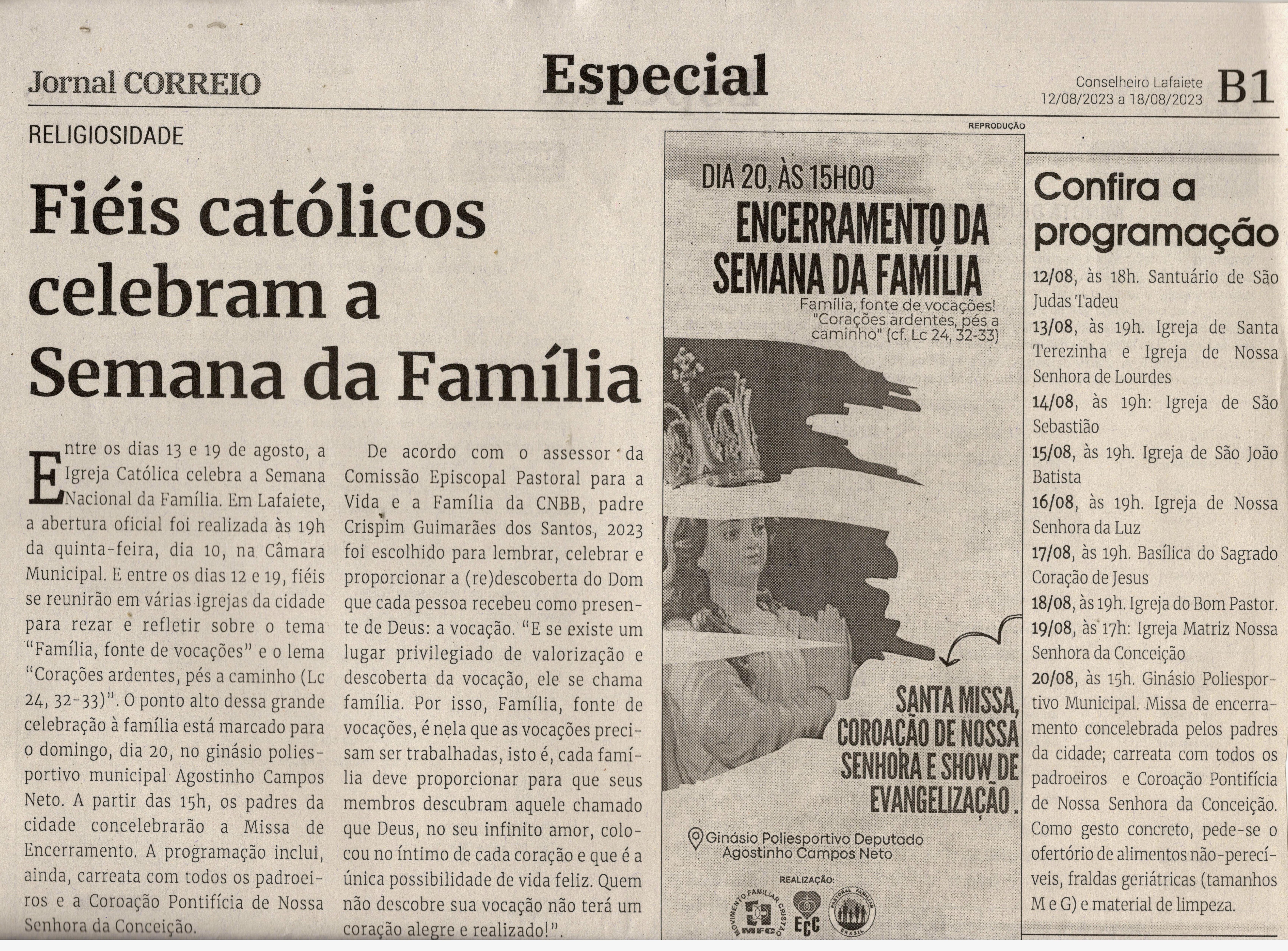 Fiéis católicos celebram a Semana da Família. Jornal Correio da Cidade, Conselheiro Lafaiete de 12 a 18 de ago. de 2023, 1692ª ed., Especial, p. B1.