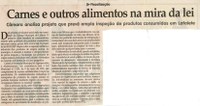 Fiscalização Carnes e outros alimentos na mira da lei: Câmara analisa projeto que prevê ampla inspeção de produtos consumidos em Lafaiete. Jornal Correio da Cidade, Conselheiro Lafaiete, 12 mai. 2007, 854ª ed., p. 04. 