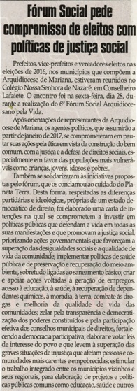 Fórum Social pede compromisso de elitos com políticas de justiça social. Jornal Correio daCidade, Conselheiro Lafaiete, 29 out. a 04 nov. 2016, 1341ª ed., Caderno Política,  p. 6.