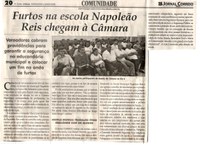 Furtos na escola Napoleão Reis chegam à Câmara. Jornal Correio da Cidade, Conselheiro Lafaiete, 10 mar. 2018 a 16 mar. 2018, 1412ª ed., Caderno Comunidade, p 20.