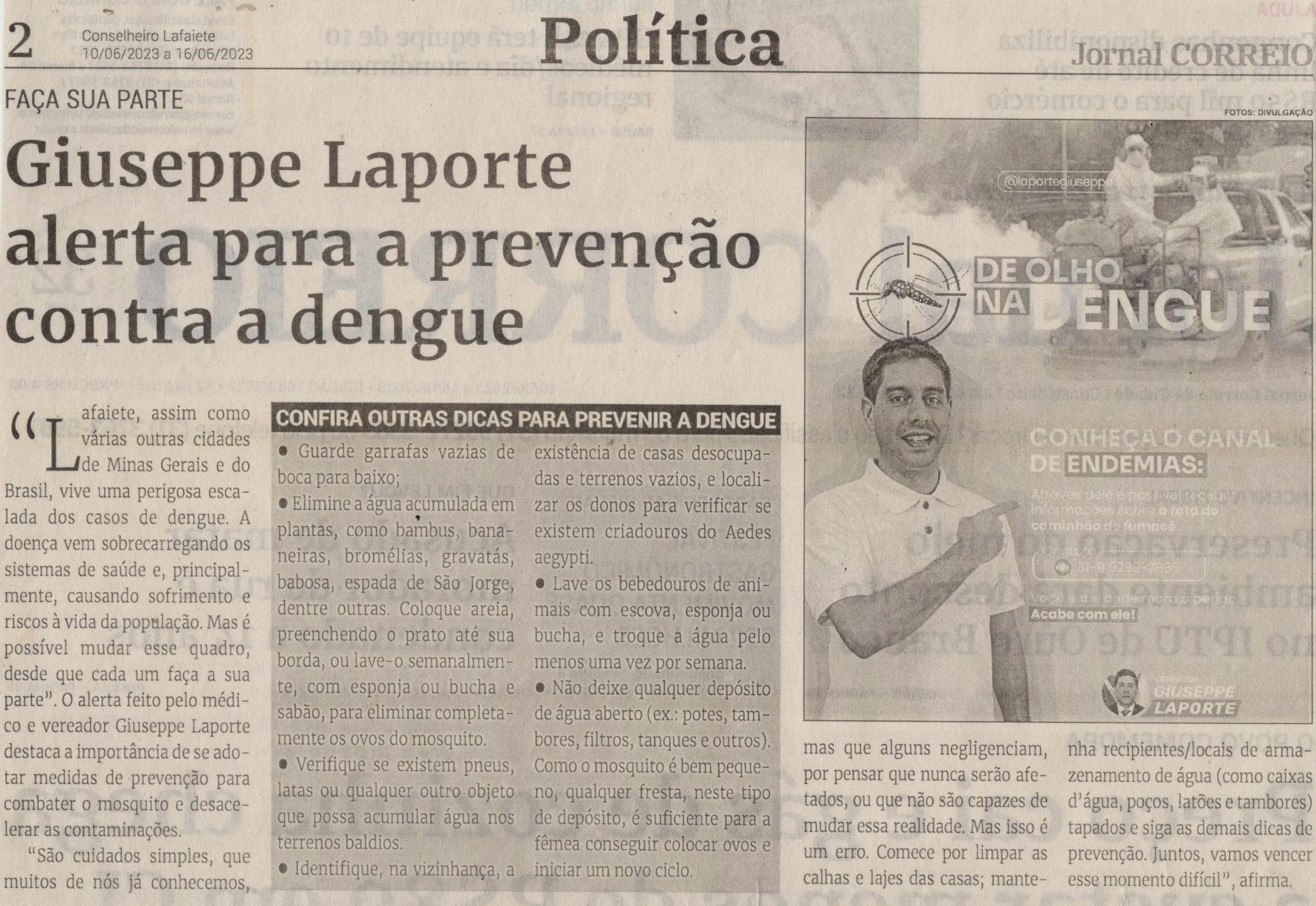 Giuseppe Laporte alerta para a prevenção contra a dengue. Jornal Correio da Cidade, Conselheiro Lafaiete de 10 a 16 de jun. de 2023, 1683ª ed., Caderno Política, p. 2.