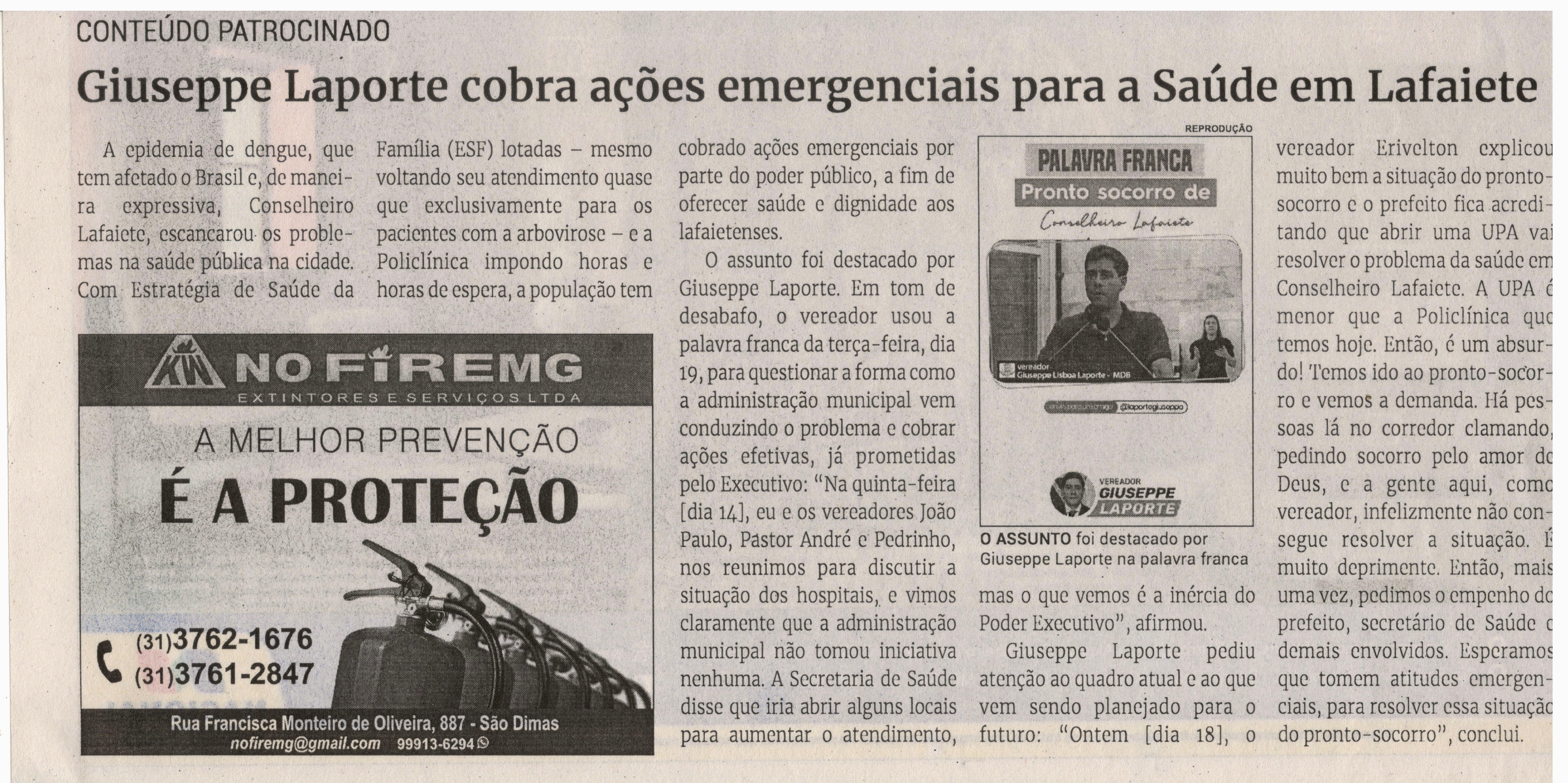 Giuseppe Laporte cobra ações emergenciais para a Saúde em Lafaiete. Jornal Correio da Cidade, Conselheiro Lafaiete de 23 a 29 de mar. de 2024, 1723ª ed., Política, p. 04.