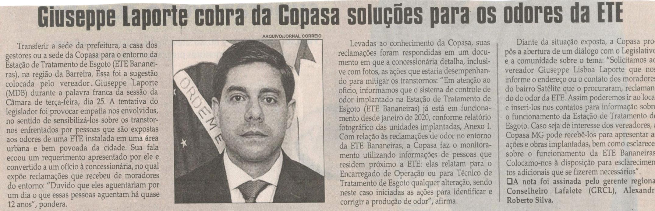 Giuseppe Laporte cobra da Copasa soluções para odores da ETE. Jornal Correio da Cidade, Conselheiro Lafaiete, 29 mai. 2021, 1578ª ed., Caderno política, p. 06.