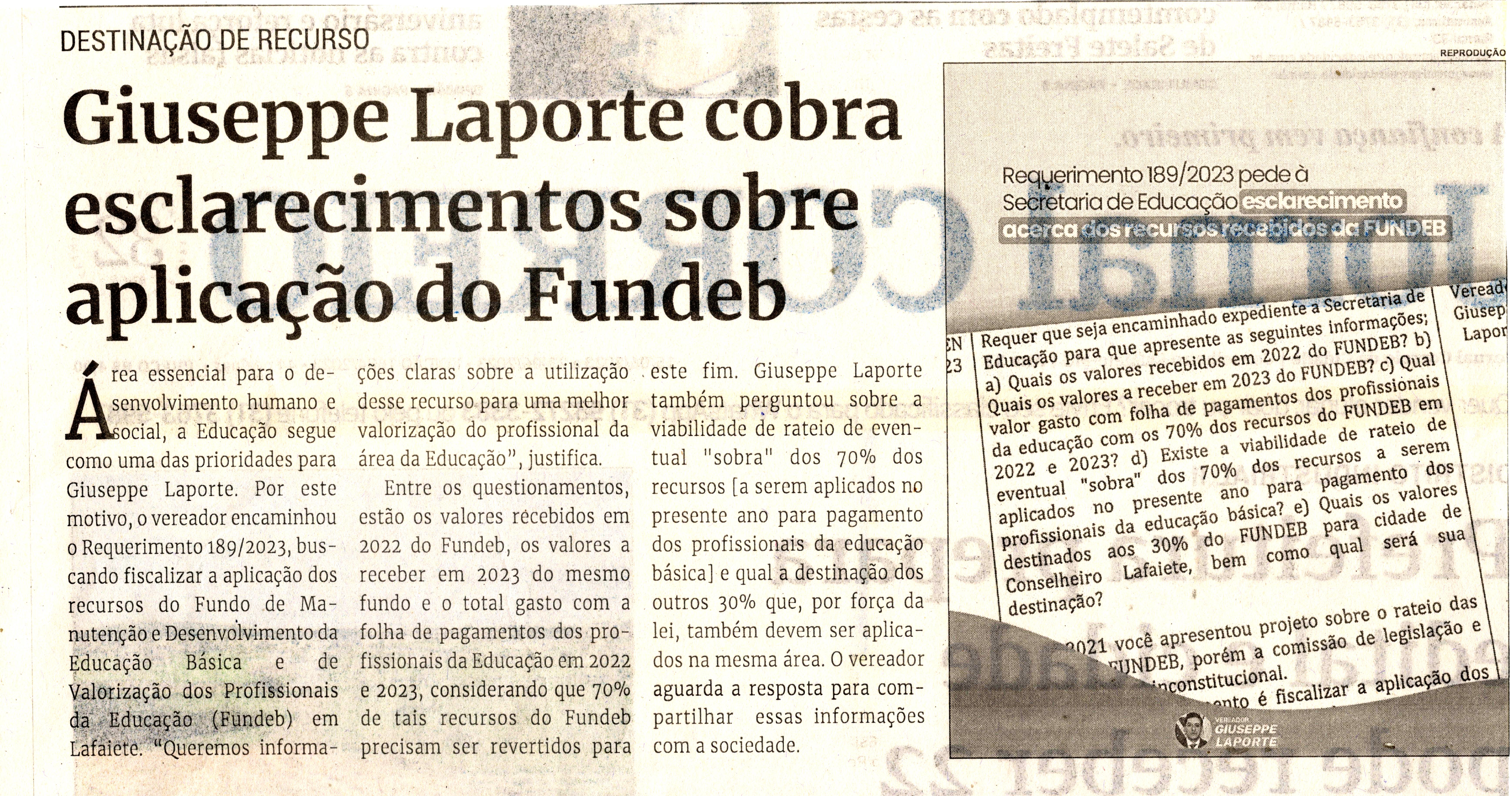 Giuseppe Laporte cobra esclarecimentos sobre aplicação do Fundeb. Jornal Correio da Cidade, Conselheiro Lafaiete de 15 a 23 de jun. de 2023, 1684ª ed. Caderno Política, p. 2.