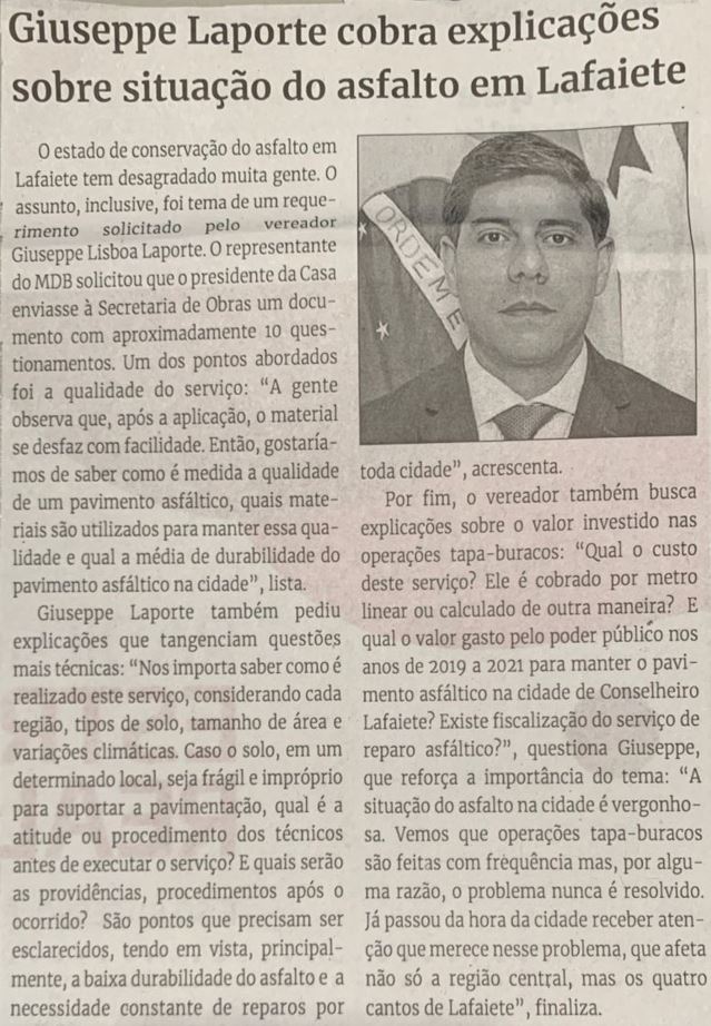 Giuseppe Laporte cobra explicações sobre situação do asfalto em Lafaiete. Jornal Correio da Cidade, Conselheiro Lafaiete, 19 de fev. de 2022, 1615ª ed., Caderno Política, p. 4.