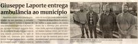 Giuseppe Laporte entrega ambulância ao município. Jornal Correio da Cidade, Conselheiro Lafaiete de 1º  a 7 de jul. de 2023, 1686ª ed., Caderno Política, p. 4.