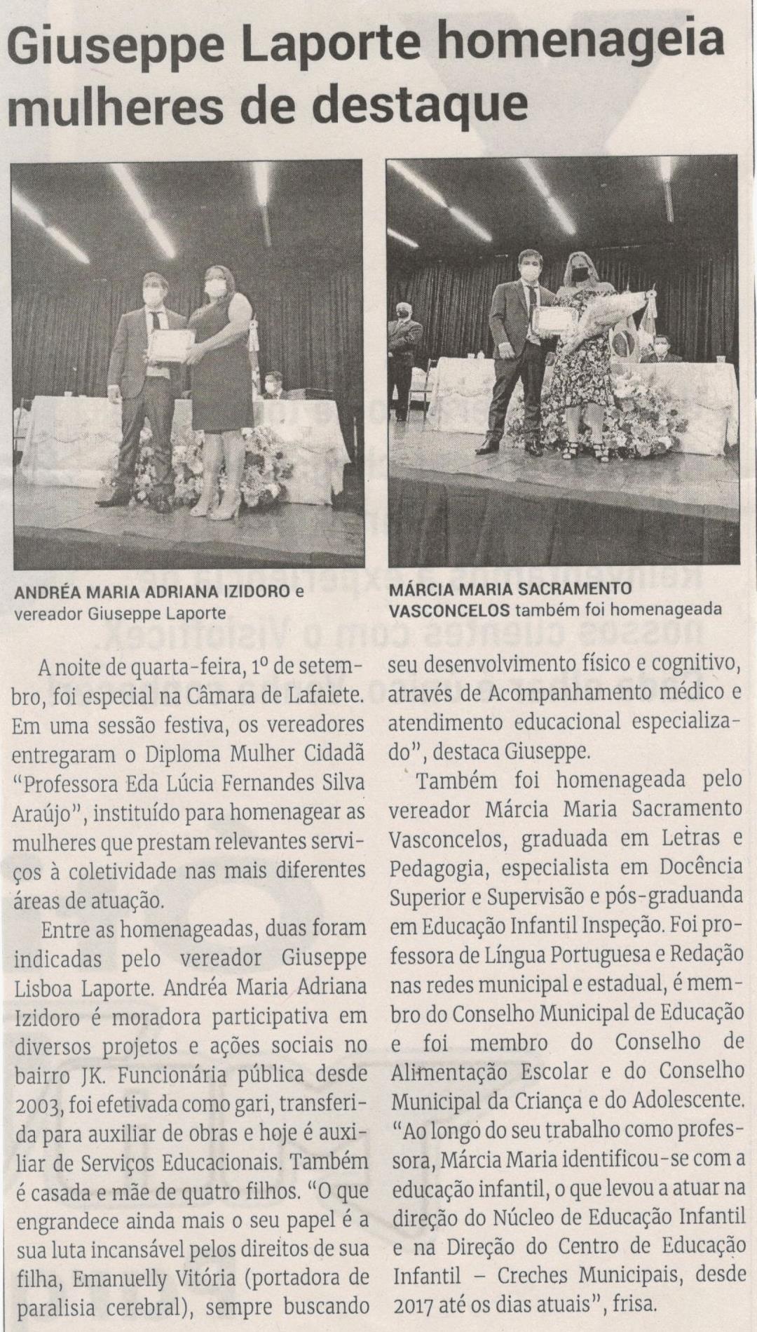 Giuseppe Laporte homenageia mulheres de destaque. Jornal Correio, Conselheiro Lafaiete, 11 Setembro 2021, 1593ª ed., Caderno Política, p. 04.