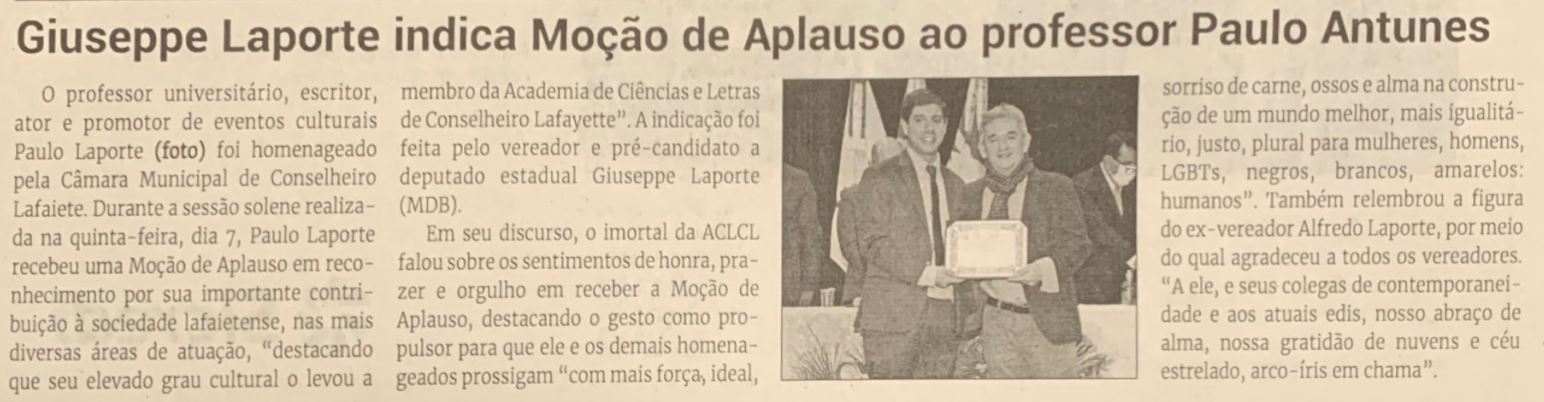 Giuseppe Laporte indica Moção de Aplauso ao Professor Paulo Antunes. Jornal Correio da Cidade, Conselheiro Lafaiete, 16 de jul. de 2022, 1636ª ed., Caderno Política, p. 4.