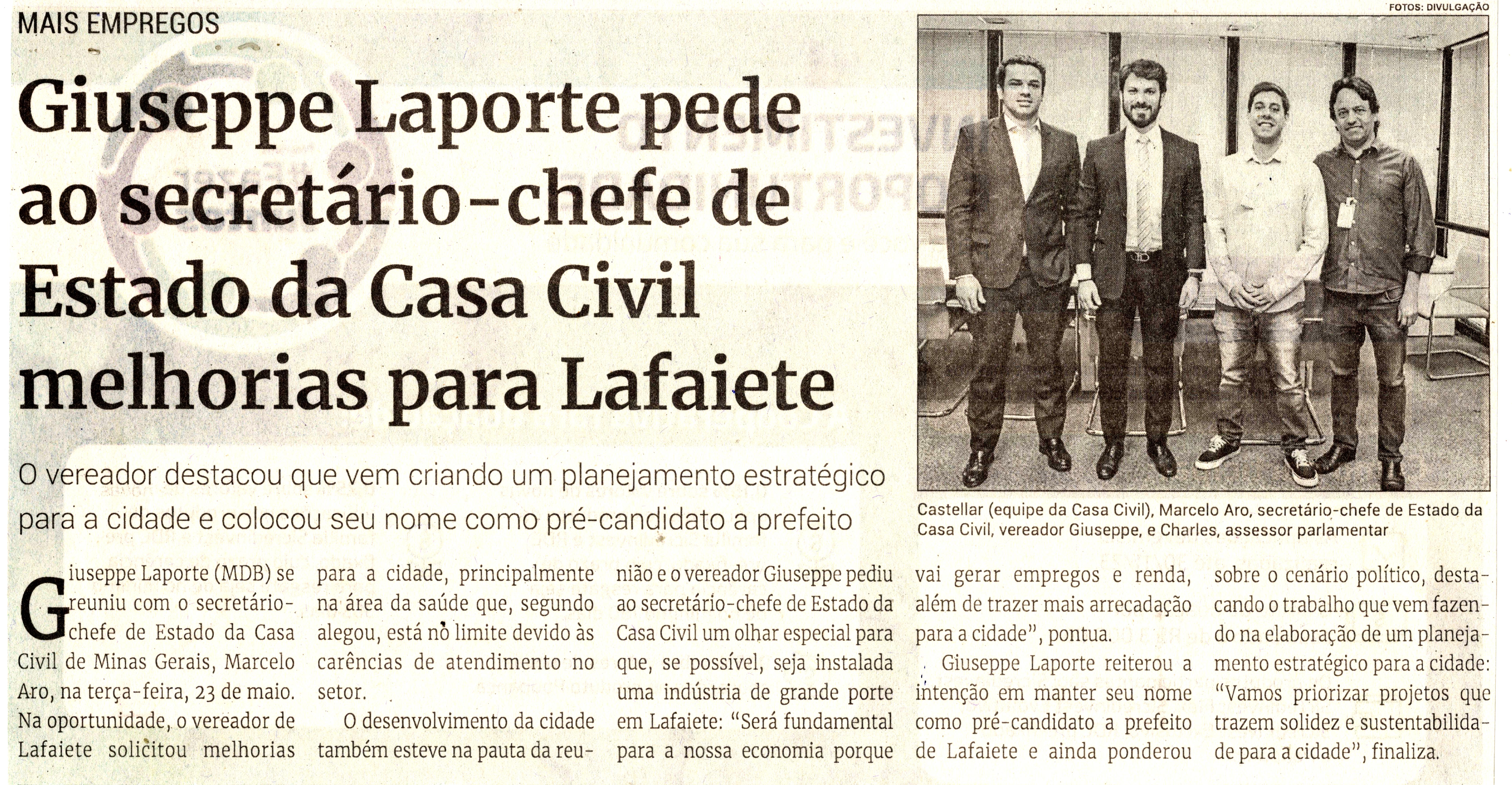 Giuseppe Laporte pede ao secretário-chefe do Estado da Casa Civil melhorias para Lafaiete. Jornal Correio da Cidade, Conselheiro Lafaiete de 03 a 09 de jun. de 2023, 1682ª ed. Caderno Política, p. 4.