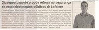 Giuseppe Laporte propõe reforço na segurança de estabelecimentos públicos em Lafaiete.  Jornal correio da cidade, Conselheiro Lafaiete de 09 a 15 de dez. de 2023, 1709ª ed., Política, p. 04.