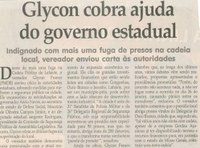 Glycon cobra ajuda do governo estadual: indignado  com mais uma fuga de presos na cadeia local, vereador enviou cartas às autoridades. Jornal Correio da Cidade, Conselheiro Lafaiete,  02 fev. 2008, p. 04.