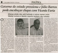 Governo do Estado pressiona e Júlio Barros pode encabeçar chapa de Vicente Faria. Jornal Correio da Cidade, Conselheiro  Lafaiete, 18 a 24 jun. 2016, 1322ª ed., Caderno Política, p. 6.
