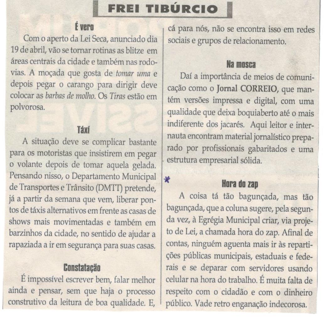 Hora do zap. Jornal Correio da Cidade, Conselheiro Lafaiete ,05 mai. 2018 a 11 mai. 2018, 1420ª ed., Caderno Opinião Frei Tibúrcio, p. 8.