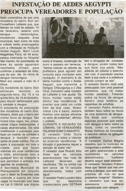Infestação de Aedes Aegypti preocupa vereadores e população. Jornal Nova Gazeta, Conselheiro Lafaiete,  20 a 26 de fev. 2016, 869ª ed., Caderno Gerais, p. 16.