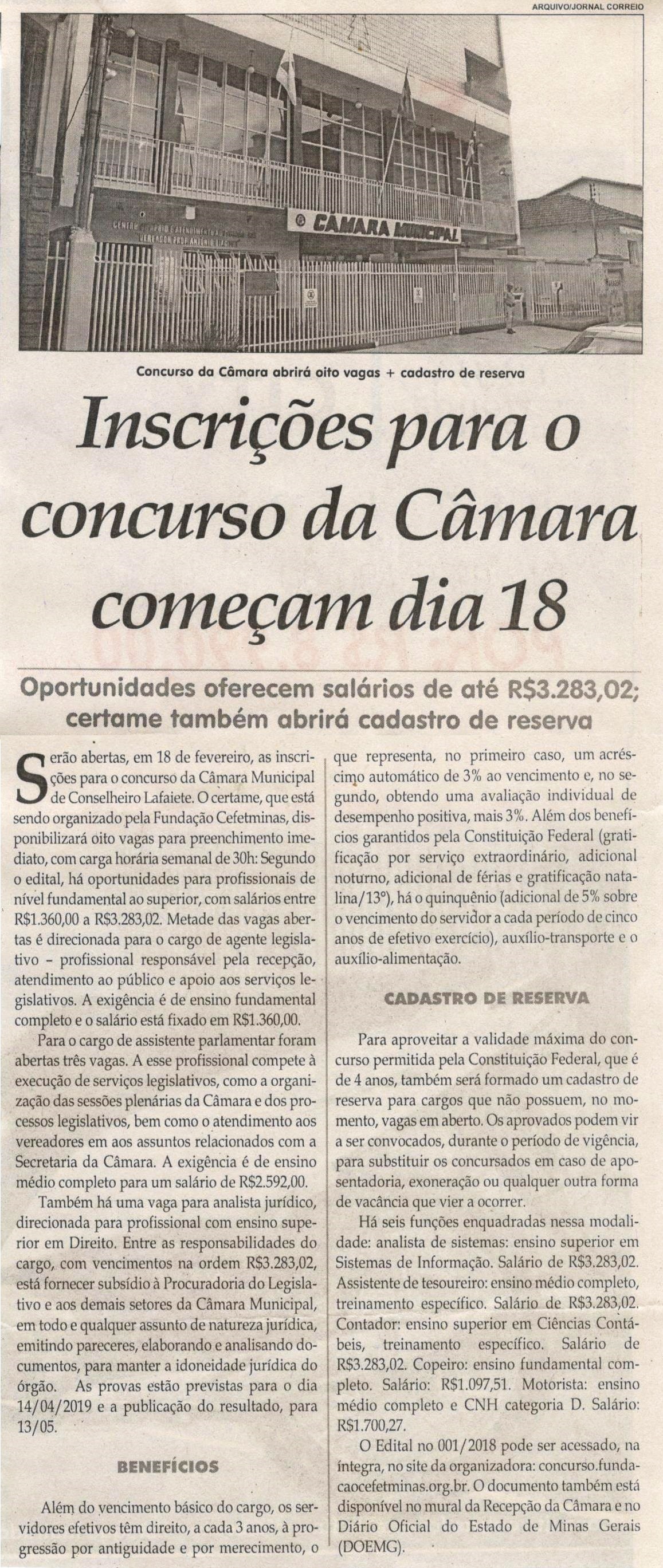 Inscrições para o concurso da Câmara começam dia 18. Jornal Correio da Cidade, 02 fev. 2019 a 08 fev. 2019. 1459ª ed., Caderno Política, p. 4.