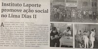 Instituto Laporte promove ação social no Lima Dias II. Jornal Correio da Cidade, Conselheiro Lafaiete, 30 de abr. de 2022, 1625ª ed., Caderno Política, p. 4.