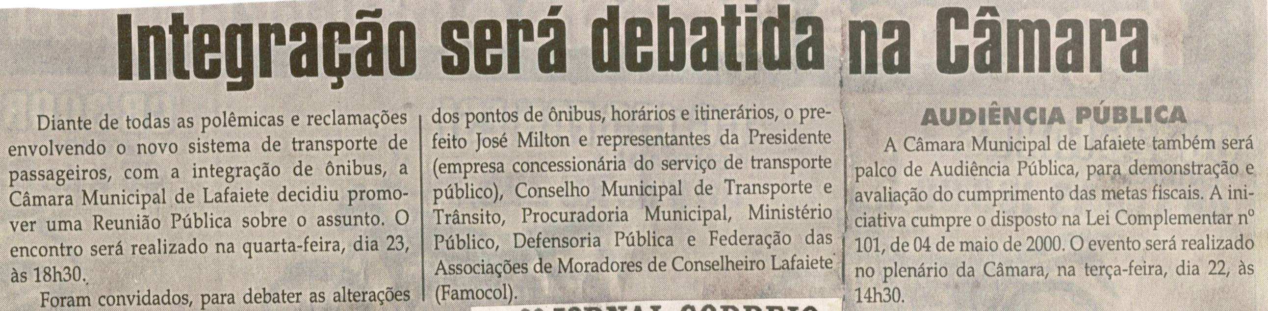 Integração será debatida na Câmara. Jornal Correio da Cidade, 12 mai. 2012, p. 04.
