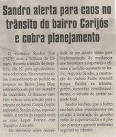 Sandro alerta para caos no trânsito do bairro Carijós e cobra planejamento. Jornal Correio da Cidade, 14 jul. 2018 a 20 jul. 2018. 1430ª ed., Caderno Comunidade, p. 15.