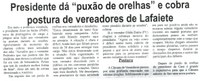 Presidente dá puxão de orelhas e cobra postura de vereadores de Lafaiete. Correio de Minas, Conselheiro Lafaiete,  22 nov. 2014, p. 4.