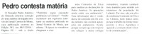  Pedro contesta matéria. Correio de Minas, Conselheiro Lafaiete, 29 nov. 2014, p. 3.