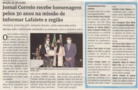 Jornal Correio recebe homenagem pelos 30 anos na missão de informar Lafaiete e região. Jornal Correio, Conselheiro Lafaiete, 30 Outubro 2021, 1600ª ed., Caderno Comunidade, p. 16.