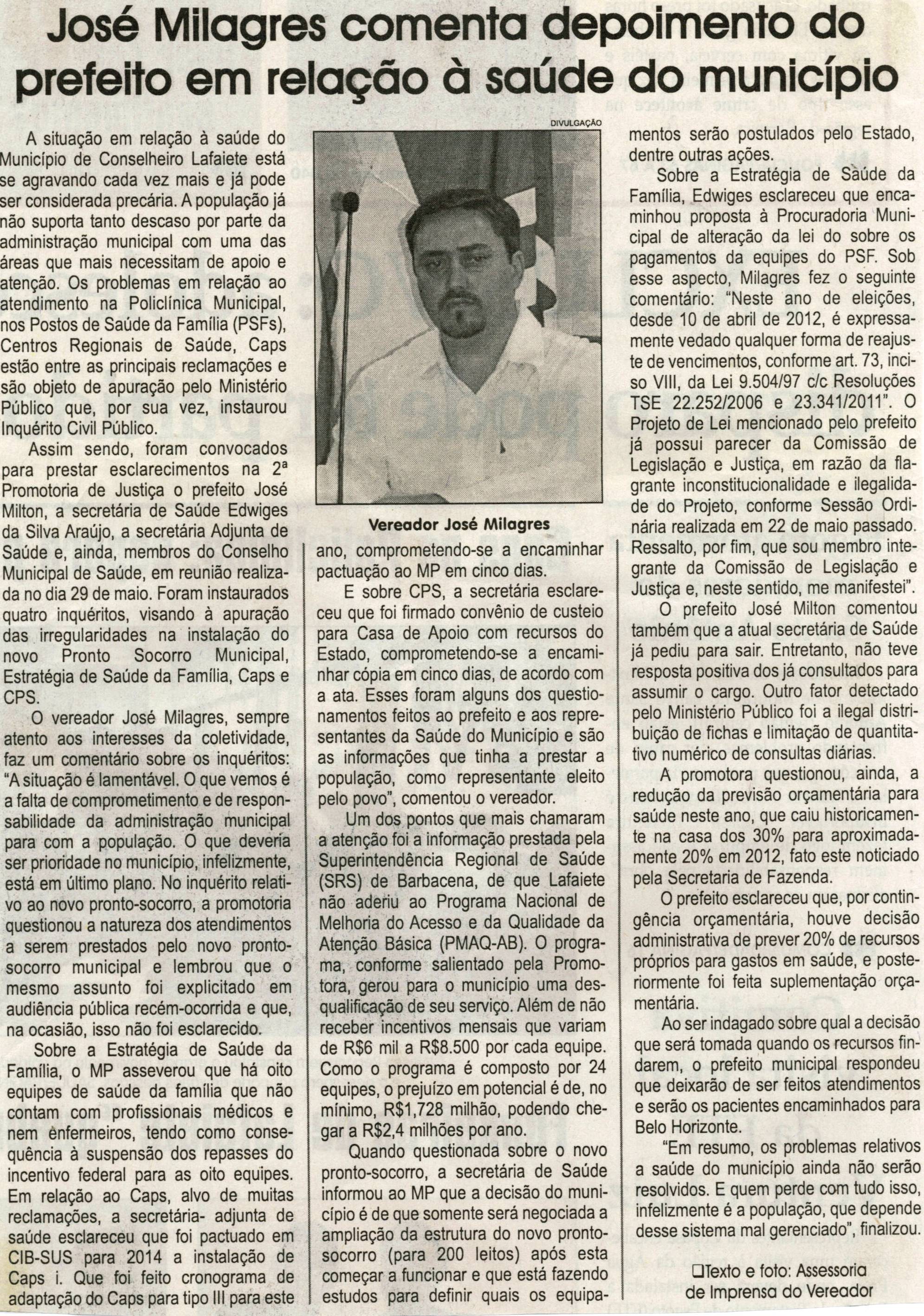 José Milagres comenta depoimento do prefeito em relação à saúde do município. Jornal Correio da Cidade, Conselheiro Lafaiete, 16 jun. 2012, p. 02.