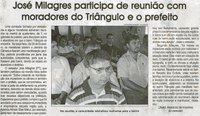 José Milagres participa de reunião com moradores do Triângulo e o prefeito. Jornal Correio da Cidade, Conselheiro Lafaiete, 17 mar. 2012, p. 04.